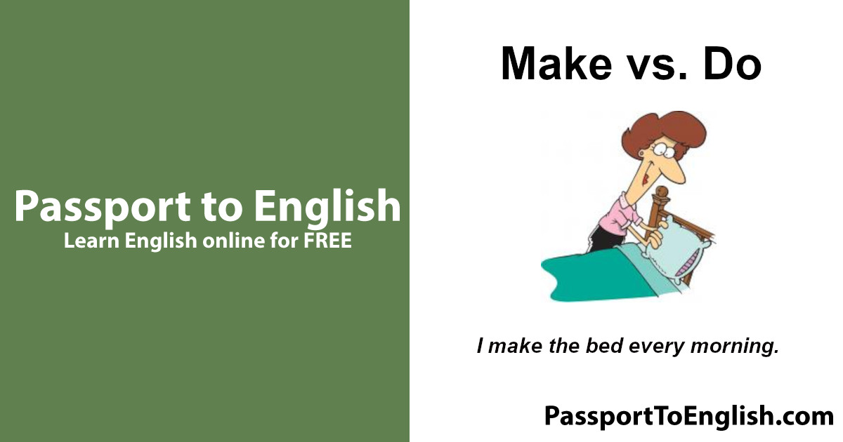 The difference between Make and Do in English | Advanced Grammar ...